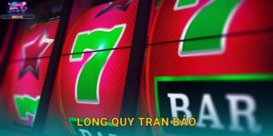 Long Quy Trấn Bảo Skyclub – Slot Rùa Rồng Giữ Kho Báu