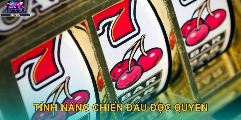 Thiên Long Bát Bộ Skyclub - Slot Võ Lâm Kim Dung 3 Tính Năng Chiến Đấu Độc Quyền