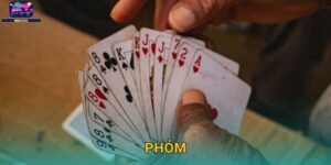 Phỏm Skyclub – Game Bài Truyền Thống Việt Nam Hot Nhất