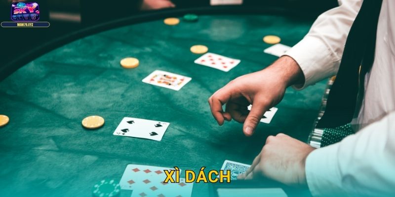 Xì Dách Skyclub - BlackJack Phiên Bản Việt Cực Kỳ Hấp Dẫn 1 Xì Dách Skyclub – BlackJack Phiên Bản Việt Cực Kỳ Hấp Dẫn