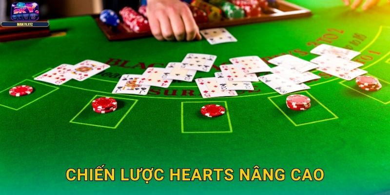 Hearts Skyclub - Trò Chơi Tránh Điểm Đầy Chiến Thuật 3 Chiến Lược Hearts Nâng Cao
